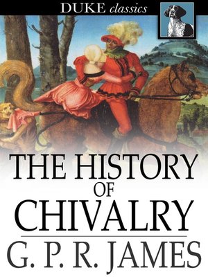 cover image of The History of Chivalry